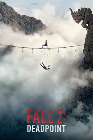 Fall 2: Deadpoint (2026) Hindi (MULTI AUDIO) – – 1080p